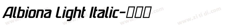 Albiona Light Italic字体转换